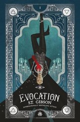 Evocation - S.T. Gibson - 9781915998460