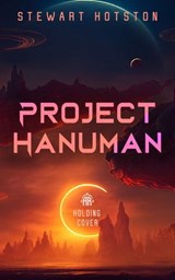 Project Hanuman - Stewart Hotston - 9781915998958