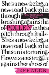 Pollen - Jeff Noon - 9781915998989