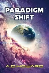 Paradigm Shift - A.D. Howard - 9781916028920
