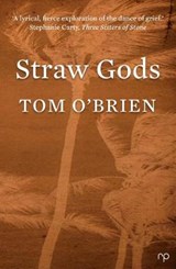 Straw Gods - Tom O'Brien - 9781916111561