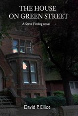 The The House on Green Street - David P. Elliot - 9781916155817