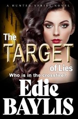 The Target of Lies - Edie Baylis - 9781916162723