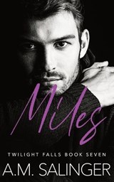 Miles - A M Salinger - 9781916227057