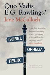 Quo Vadis E.G. Rawlings? - Jane McCulloch - 9781916238398