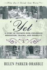 'Yet' - Helen Parker-Drabble - 9781916246683