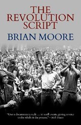The Revolution Script - Brian Moore - 9781916254756