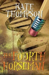 The Fourth Horseman - THOMPSON,  Kate - 9781916260382