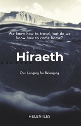 Hiraeth - Helen Iles - 9781916285910