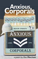 Anxious Corporals - Alan Morrison - 9781916312128