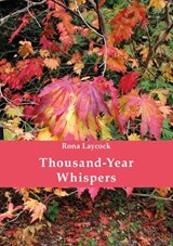Thousand-Year Whispers - Rona Laycock - 9781916333949