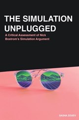 The Simulation Unplugged - ZOUEV,  Sasha - 9781916345126