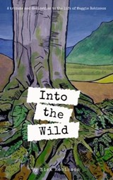 Into the Wild - Nick Robinson - 9781916388192