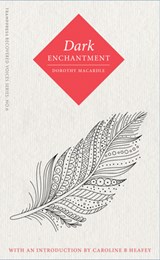 Dark Enchantment - Dorothy Macardle - 9781916434233