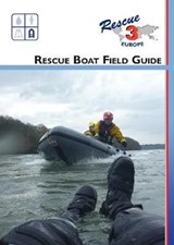 Rescue Boat Field Guide - Jon Gorman; Rob Litherland; Ben Weedon; Keith Dudhnath; Chris Onions; Paul O'Sullivan; Tim Rogers - 9781916438057