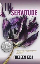 In Servitude - KIST,  Heleen - 9781916448612