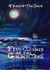 Five Moons of the Golden Moss