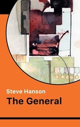 The General - Steve Hanson - 9781916541283