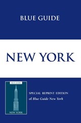 Blue Guide New York - Carol Von Pressentin Wright - 9781916568051