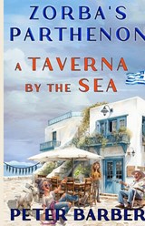 Zorba's Parthenon. - Peter Barber - 9781916574274
