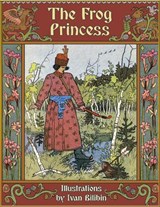 The Frog Princess - Alexander Afanasyev - 9781916581036
