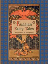 Russian Fairy Tales (Illustrated) - Alexander Afanasyev - 9781916581173