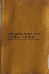 Certain Fires, Certain Lights - Giles Goodland ; Keith Jebb ; David Miller - 9781916590113