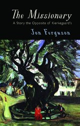 The Missionary - Jon Ferguson - 9781916604254