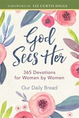 God Sees Her - Our Daily Bread - 9781916718050