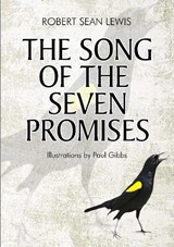 The Song of the Seven Promises - Robert Sean Lewis - 9781916732865