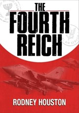 The Fourth Reich - Rodney Houston - 9781916732872