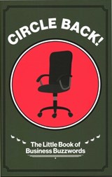 Circle Back! - George Baggaley - 9781916749337