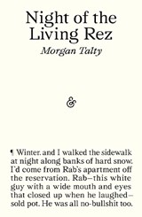 Night of the Living Rez - Morgan Talty - 9781916751187