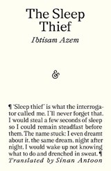 The Sleep Thief - Ibtisam Azem - 9781916751538