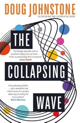 The Collapsing Wave - Doug Johnstone - 9781916788053