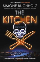 The Kitchen - Simone Buchholz - 9781916788077