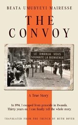 The Convoy - Beata Umubyeyi Mairesse - 9781916788701