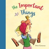The Important Things - Peter Carnavas - 9781916790896
