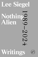Nothing Alien - Lee Siegel - 9781916809550