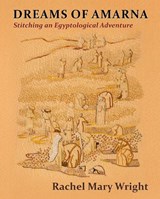 Dreams of Amarna - Rachel Wright - 9781916813021