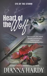 Heart of the Wolf - Dianna Hardy - 9781916840034