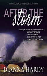 After the Storm - Dianna Hardy - 9781916840140