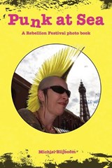 Punk at Sea - Michiel Blijboom - 9781916864986