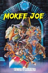 Mokee Joe Box Set - Books 1 - 6 - Peter J Murray - 9781916866027