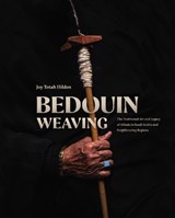 Bedouin Weaving - Joy Totah Hilden - 9781916866102