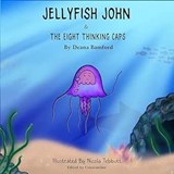 JELLYFISH JOHN - Deana Bamford - 9781916896017