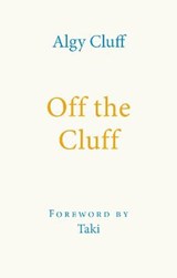 Off the Cluff - Algy Cluff - 9781916899407