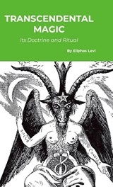 Transcendental Magic - Eliphas Levi - 9781916923096