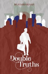 Double Truths - Mustahid Husain - 9781916955370