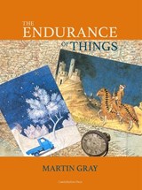 The Endurance of Things - Martin Gray - 9781917000062